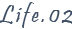 life02