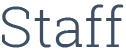 Staff